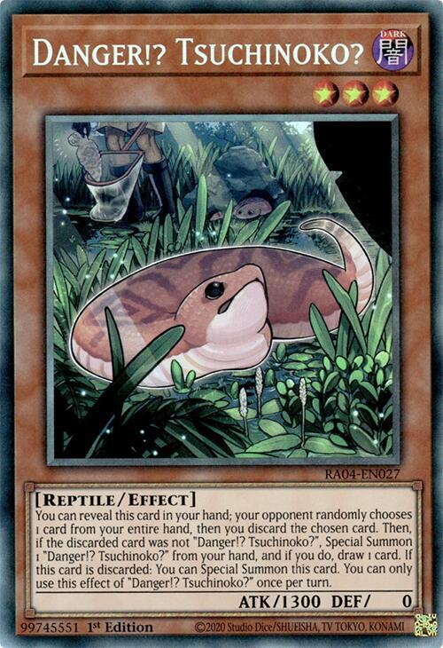 Danger!? Tsuchinoko? - RA04-EN027 - (PCR) Prismatic Collectors Rare - 1st Edition